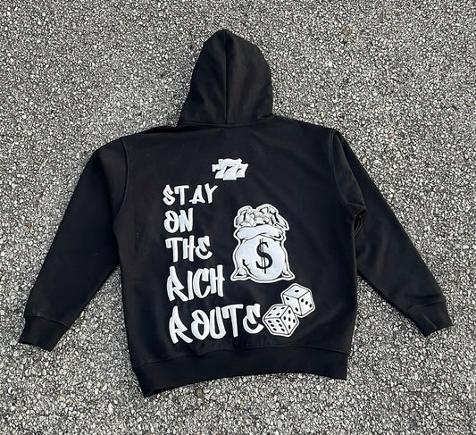 Stay On The Rich Route Hoodie